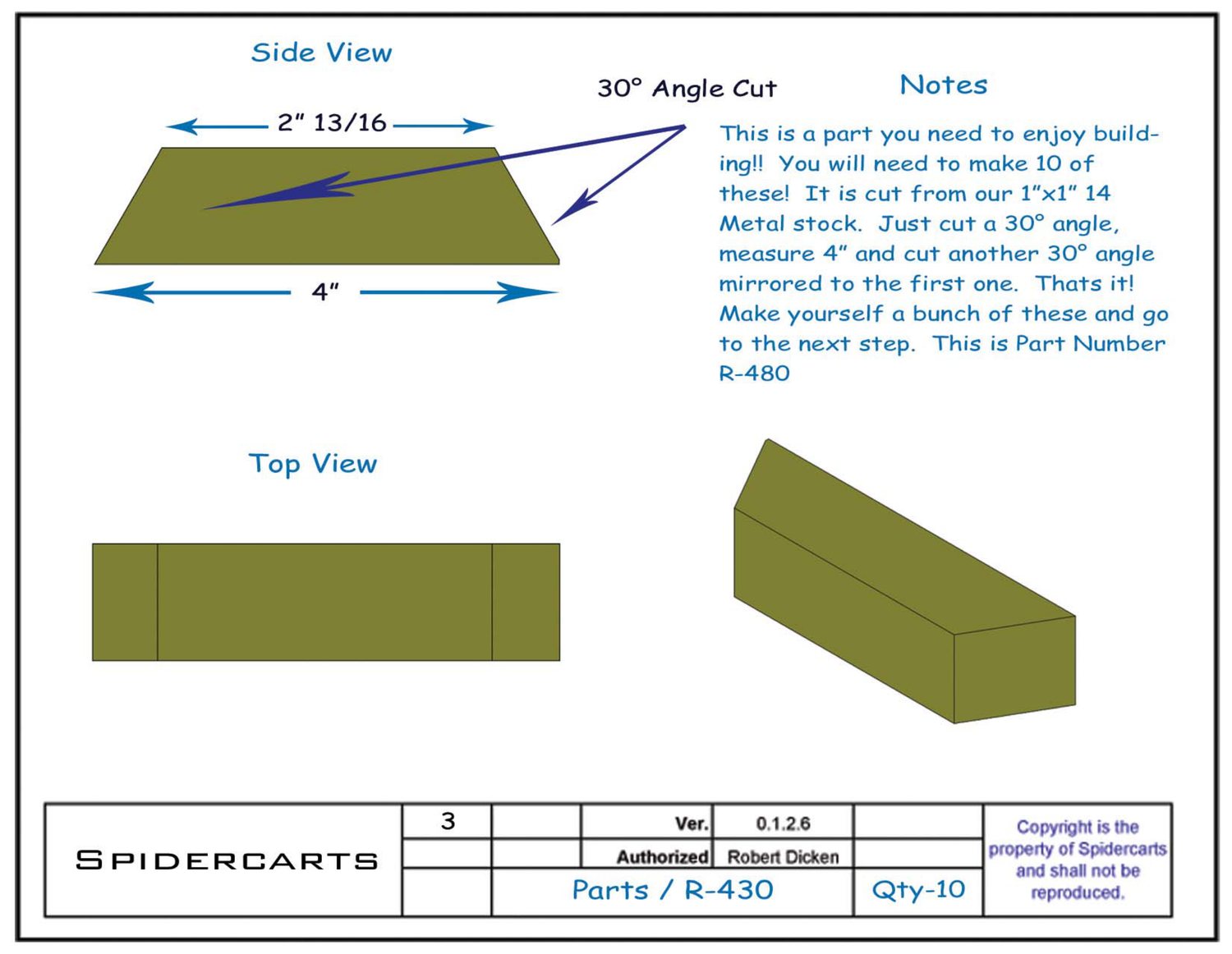 Precise part drawings: top, side and iso views with exact measurements, cut angles and part numbers